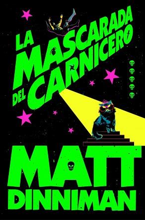 MASCARADA DEL CARNICERO, LA | 9788410466388 | DINNIMAN, MATT | Llibreria L'Illa - Llibreria Online de Mollet - Comprar llibres online