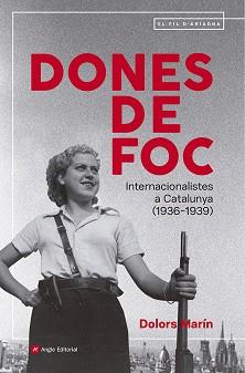 DONES DE FOC | 9791387853211 | MARÍN SILVESTRE, DOLORS | Llibreria L'Illa - Llibreria Online de Mollet - Comprar llibres online