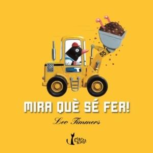 MIRA QUE SER FER | 9788498462357 | TIMMERS, LEO | Llibreria L'Illa - Llibreria Online de Mollet - Comprar llibres online