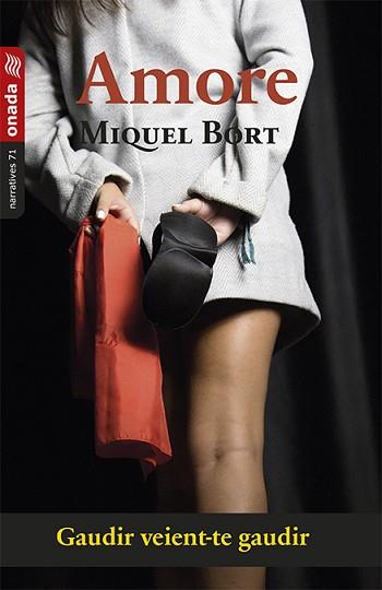 AMORE | 9788417638733 | BORT JUAN, MIQUEL | Llibreria L'Illa - Llibreria Online de Mollet - Comprar llibres online