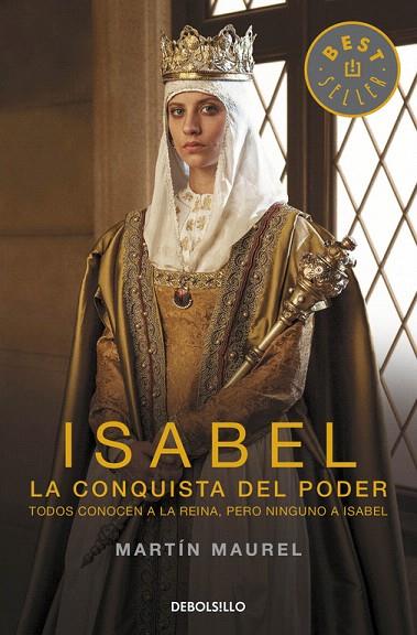 ISABEL LA CONQUISTA DEL PODER | 9788490622285 | MAUREL, MARTIN