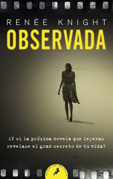 OBSERVADA | 9788498387537 | KNIGHT, RENÉE | Llibreria L'Illa - Llibreria Online de Mollet - Comprar llibres online