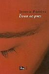 DONA DE PES | 9788482567259 | PAMIES, TERESA | Llibreria L'Illa - Llibreria Online de Mollet - Comprar llibres online