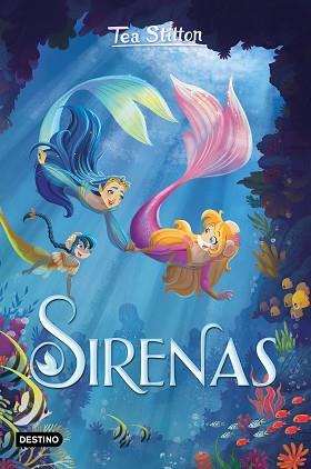 SIRENAS | 9788408247043 | STILTON, TEA | Llibreria L'Illa - Llibreria Online de Mollet - Comprar llibres online