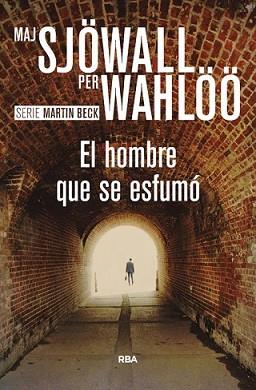 HOMBRE QUE SE ESFUMÓ, EL | 9788490566374 | WAHLOO , PER/SJOWALL , MAJ | Llibreria L'Illa - Llibreria Online de Mollet - Comprar llibres online