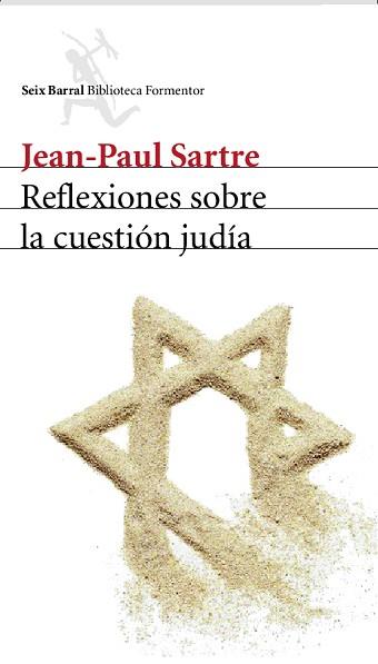 REFLEXIONES SOBRE LA CUESTION JUDIA | 9788432227981 | SARTRE, JEAN-PAUL | Llibreria L'Illa - Llibreria Online de Mollet - Comprar llibres online