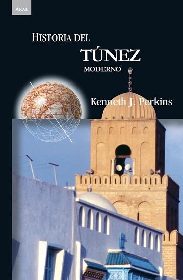 HISTORIA DEL TÚNEZ MODERNO | 9788446023555 | PERKINS, KENNETH J.