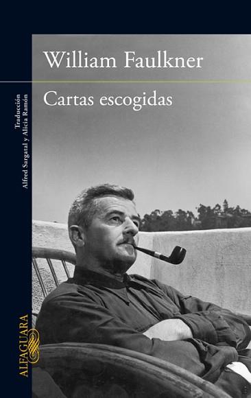CARTAS ESCOGIDAS | 9788420402840 | FAULKNER, WILLIAM | Llibreria L'Illa - Llibreria Online de Mollet - Comprar llibres online