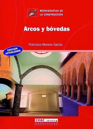 ARCOS Y BOVEDAS | 9788432910685 | MORENO GARCIA, FRANCISCO