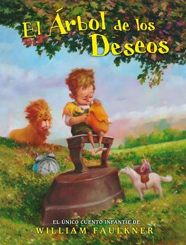 ARBOL DE LOS DESEOS, EL (TD) | 9788420472997 | FAULKNER, WILLIAM