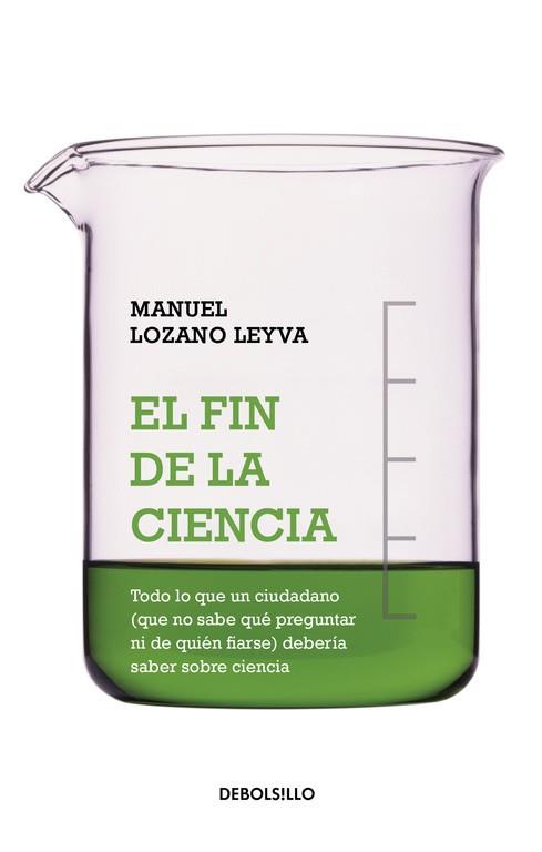 FIN DE LA CIENCIA, EL | 9788490324509 | LOZANO LEYVA,MANUEL | Llibreria L'Illa - Llibreria Online de Mollet - Comprar llibres online