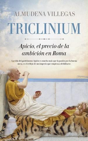 TRICLINIUM | 9788416776382 | VILLEGAS BECERRIL, ALMUDENA | Llibreria L'Illa - Llibreria Online de Mollet - Comprar llibres online
