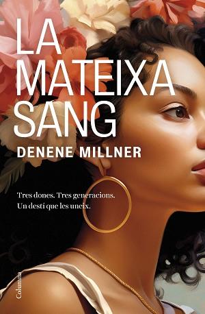 MATEIXA SANG, LA | 9788466431507 | MILLNER, DENENE | Llibreria L'Illa - Llibreria Online de Mollet - Comprar llibres online