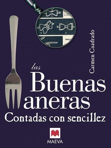 BUENAS MANERAS CONTADAS CON SENCILLEZ, LAS | 9788496748781 | CUADRADO, CARMEN | Llibreria L'Illa - Llibreria Online de Mollet - Comprar llibres online