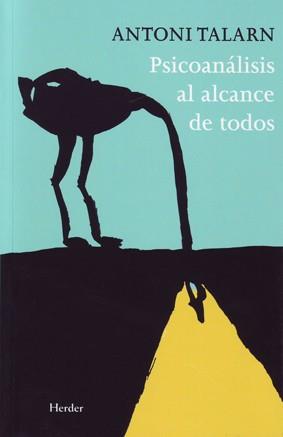 PSICOANÁLISIS AL ALCANCE DE TODOS | 9788425426261 | TALARN, ANTONI | Llibreria L'Illa - Llibreria Online de Mollet - Comprar llibres online