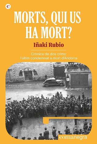 MORTS QUI US HA MORT? | 9788418022951 | RUBIO, IÑAKI | Llibreria L'Illa - Llibreria Online de Mollet - Comprar llibres online