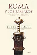 ROMA Y LOS BARBAROS | 9788484324027 | JONES, TERRY