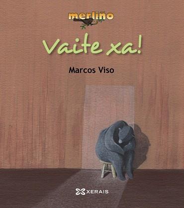 VAITE XA! | 9788499149646 | VISO DOPAZO, MARCOS | Llibreria L'Illa - Llibreria Online de Mollet - Comprar llibres online
