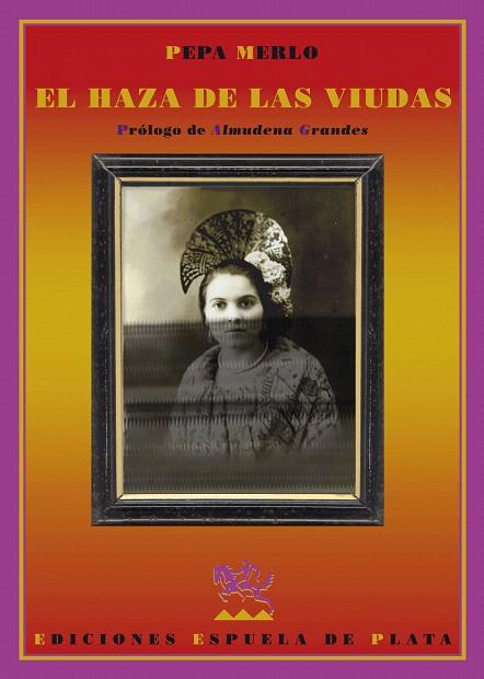 HAZA DE LAS VIUDAS, EL | 9788496956391 | MERLO, PEPA (1969-) | Llibreria L'Illa - Llibreria Online de Mollet - Comprar llibres online