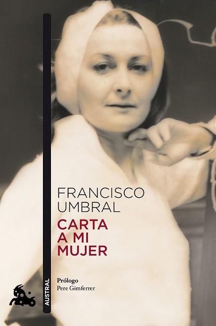CARTA A MI MUJER | 9788408123651 | UMBRAL, FRANCISCO  | Llibreria L'Illa - Llibreria Online de Mollet - Comprar llibres online