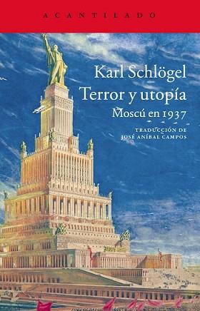 TERROR Y UTOPÍA | 9788416011322 | SCHLÖGEL, KARL | Llibreria L'Illa - Llibreria Online de Mollet - Comprar llibres online