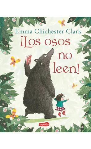 OSOS NO LEEN, LOS | 9788417222116 | CHICHESTER CLARK, EMMA | Llibreria L'Illa - Llibreria Online de Mollet - Comprar llibres online