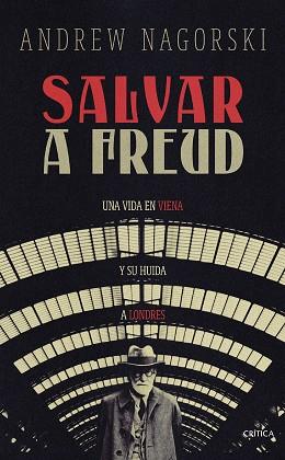 SALVAR A FREUD | 9788491996095 | NAGORSKI, ANDREW | Llibreria L'Illa - Llibreria Online de Mollet - Comprar llibres online