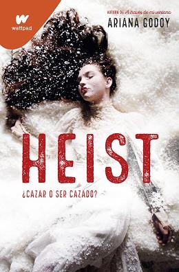 HEIST | 9788418318832 | GODOY, ARIANA | Llibreria L'Illa - Llibreria Online de Mollet - Comprar llibres online