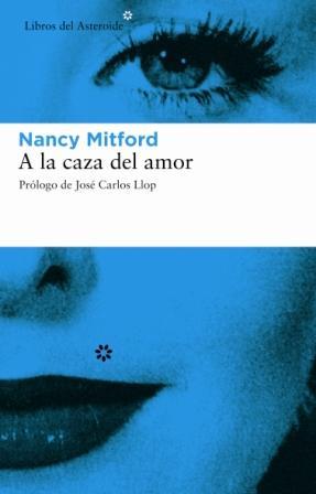 CONQUISTA DEL AMOR, LA | 9788493431501 | MITFORD, NANCY | Llibreria L'Illa - Llibreria Online de Mollet - Comprar llibres online