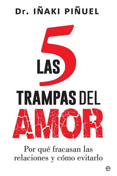 5 TRAMPAS DEL AMOR, LAS | 9788491640011 | PIÑUEL Y ZABALA, IÑAKI | Llibreria L'Illa - Llibreria Online de Mollet - Comprar llibres online
