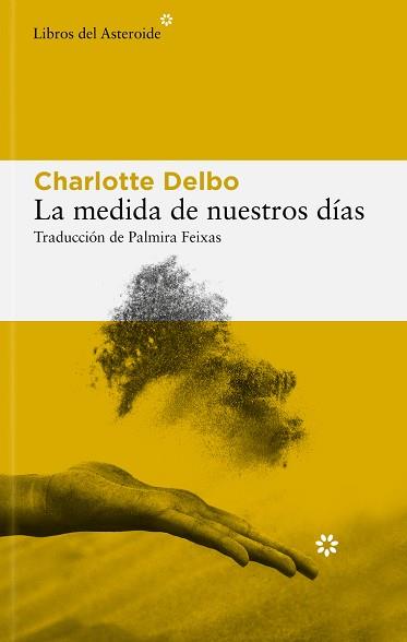 MEDIDA DE NUESTROS DÍAS, LA | 9788410178434 | DELBO, CHARLOTTE | Llibreria L'Illa - Llibreria Online de Mollet - Comprar llibres online