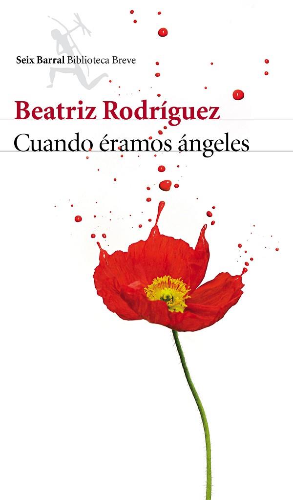 CUANDO ÉRAMOS ÁNGELES | 9788432225697 | RODRÍGUEZ, BEATRIZ | Llibreria L'Illa - Llibreria Online de Mollet - Comprar llibres online