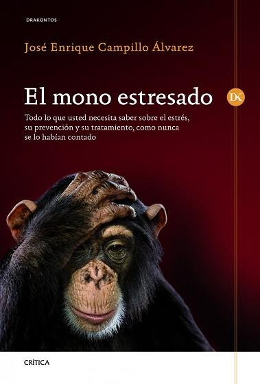 MONO ESTRESADO, EL | 9788498924220 | CAMPILLO ÁLVAREZ, JOSE ENRIQUE