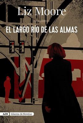 LARGO RÍO DE LAS ALMAS, EL | 9788491818274 | MOORE, LIZ | Llibreria L'Illa - Llibreria Online de Mollet - Comprar llibres online