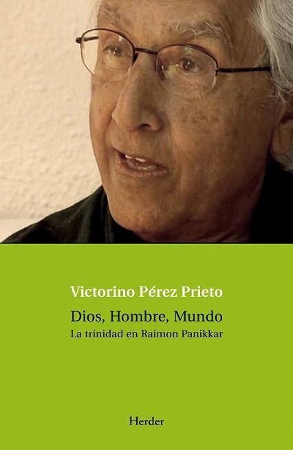 DIOS HOMBRE MUNDO | 9788425425752 | PEREZ PRIETO, VICTORINO | Llibreria L'Illa - Llibreria Online de Mollet - Comprar llibres online