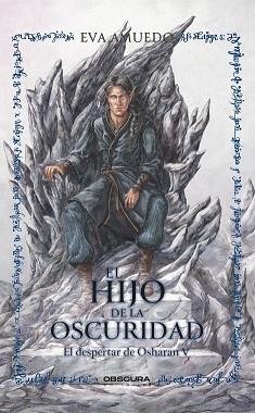 HIJO DE LA OSCURIDAD, EL | 9791399047196 | AMUEDO, EVA | Llibreria L'Illa - Llibreria Online de Mollet - Comprar llibres online