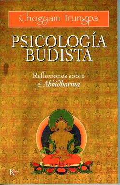 ABHIDHARMA.PSICOLOGIA BUDISTA | 9788472451964 | TRUNGPA, GHÖGYAM | Llibreria L'Illa - Llibreria Online de Mollet - Comprar llibres online