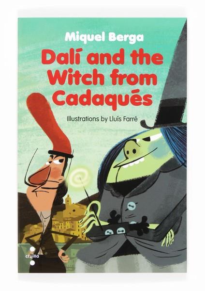 -DALI AND THE WITCH FROM CADAQUES | 9788466133579 | BERGA BAGUÉ, MIQUEL