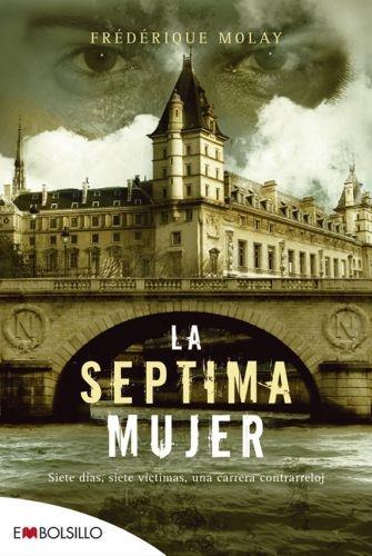 SEPTIMA MUJER, LA | 9788492695522 | FREDERIQUE, MOLAY | Llibreria L'Illa - Llibreria Online de Mollet - Comprar llibres online