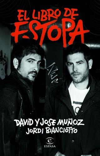 LIBRO DE ESTOPA, EL | 9788467057775 | MUÑOZ, DAVID/MUÑOZ, JOSE/BIANCIOTTO, JORDI | Llibreria L'Illa - Llibreria Online de Mollet - Comprar llibres online