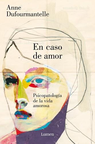 EN CASO DE AMOR | 9788426431325 | DUFOURMANTELLE, ANNE | Llibreria L'Illa - Llibreria Online de Mollet - Comprar llibres online