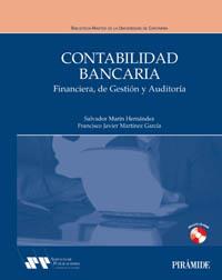 CONTABILIDAD BANCARIA | 9788436817263 | MARTIN HERNANDEZ, SALVADOR / MARTINEZ GARCIA, FRAN | Llibreria L'Illa - Llibreria Online de Mollet - Comprar llibres online