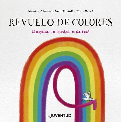 REVUELO DE COLORES | 9788426149282 | GINESTA, MONTSE/PORTELL, JOAN | Llibreria L'Illa - Llibreria Online de Mollet - Comprar llibres online