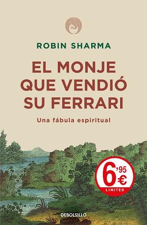 MONJE QUE VENDIÓ SU FERRARI, EL | 9788466344920 | SHARMA, ROBIN | Llibreria L'Illa - Llibreria Online de Mollet - Comprar llibres online