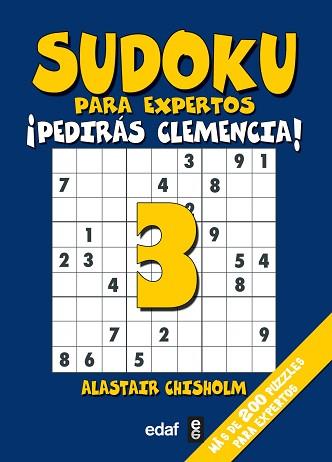 SUDOKU PARA EXPERTOS 3 | 9788441424838 | CHISHOLM, ALASTAIR