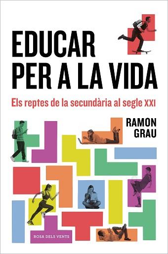 EDUCAR PER A LA VIDA | 9788418033698 | GRAU, RAMON | Llibreria L'Illa - Llibreria Online de Mollet - Comprar llibres online