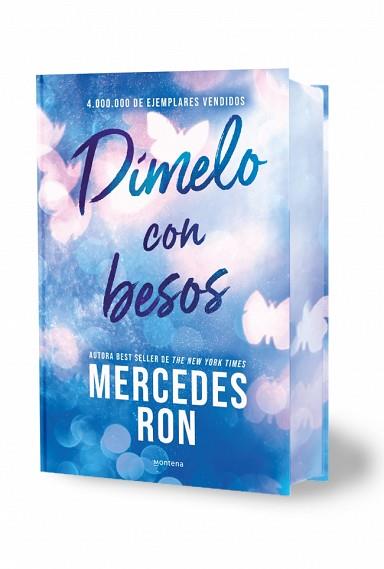 DÍMELO CON BESOS (EDICIÓN ESPECIAL CON CANTOS TINTADOS) (DÍMELO 3) | 9791387598877 | RON, MERCEDES | Llibreria L'Illa - Llibreria Online de Mollet - Comprar llibres online