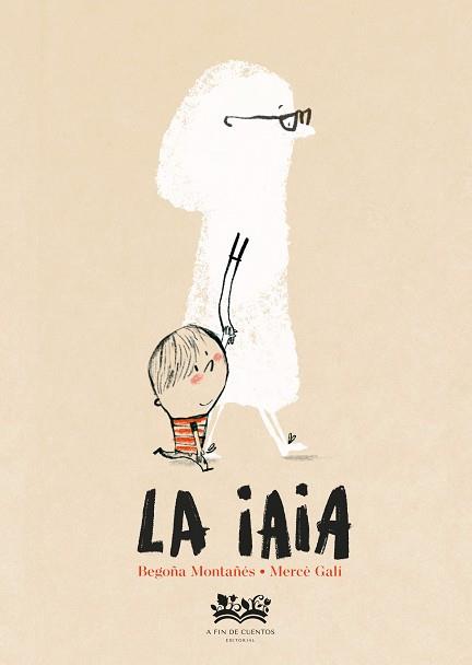 IAIA, LA | 9788419684707 | MONTAÑÉS, BEGOÑA | Llibreria L'Illa - Llibreria Online de Mollet - Comprar llibres online