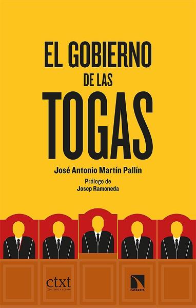 GOBIERNO DE LAS TOGAS, EL | 9788413520865 | MARTÍN PALLÍN, JOSÉ ANTONIO | Llibreria L'Illa - Llibreria Online de Mollet - Comprar llibres online