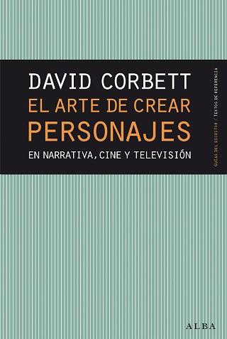 ARTE DE CREAR PERSONAJES, EL | 9788490654446 | CORBETT, DAVID | Llibreria L'Illa - Llibreria Online de Mollet - Comprar llibres online